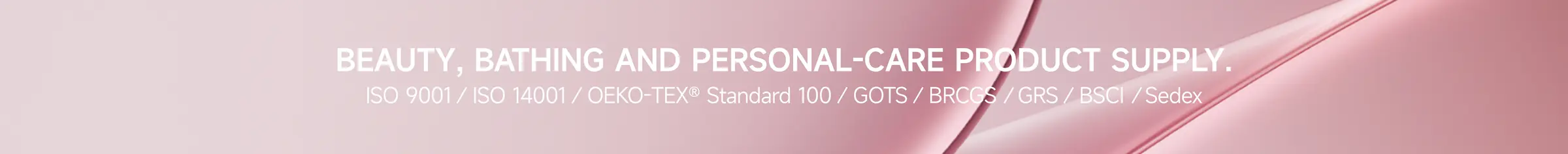 Beauty, bathing and personal-care product supply